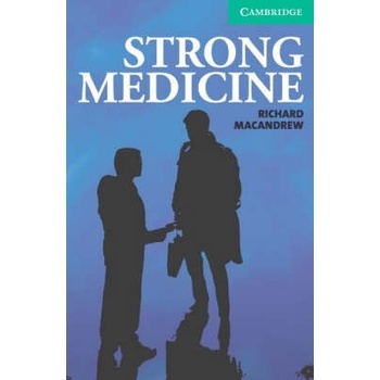 Strong Medicine