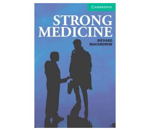 Strong Medicine