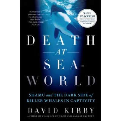 Death at Seaworld | David Kirby