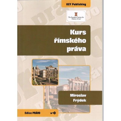 Kurs římského práva - Miroslav Frýdek