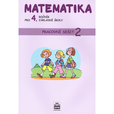Matematika pro 4. ročník základní školy Miroslava Čížková