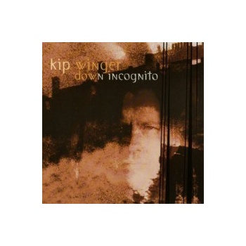 Winger Kip - Down Incognito CD