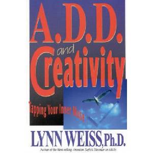 A. D. D. and Creativity (1997)