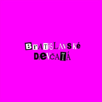 Bratislavské Dievčatá: Bratislavské Dievčatá: CD