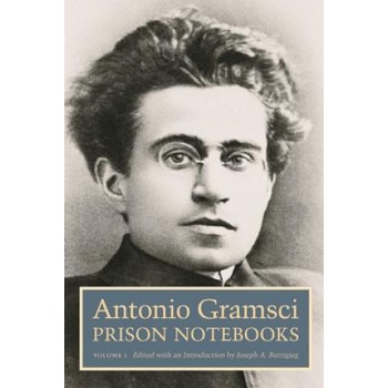 Prison Notebooks Gramsci A