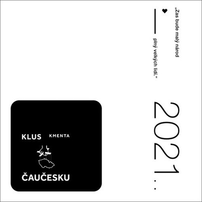 Tomáš Klus: Čaučesku - Jaroslav Kmenta; Tomáš Klus; Jiří Burian; Tomáš Kl