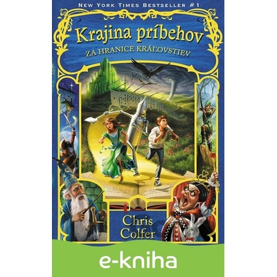 Krajina príbehov: Za hranice kráľovstiev - Chris Colfer