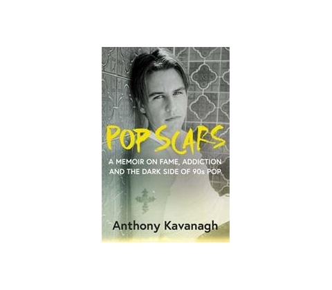 Pop Scars - Anthony Kavanagh