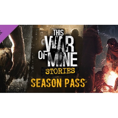 This War of Mine: Stories Season Pass