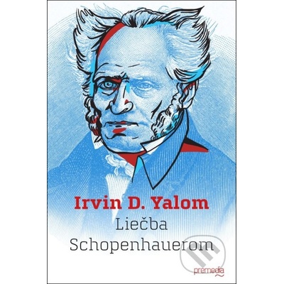 Liečba Schopenhauerom - Irvin D. Yalom