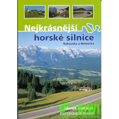 Nejkrásnější horské silnice Rakouska a Německa