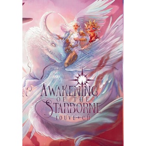 AWAKENING of the Starborne | Louve -ch (2025)