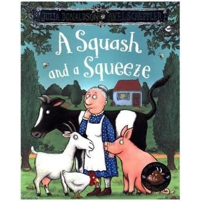 Squash and a Squeeze Donaldson Julia