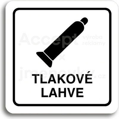 ACCEPT Piktogram tlakové lahve - bílá tabulka - černý tisk