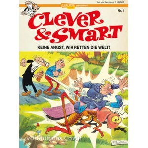 Clever & Smart 1: Keine Angst, wir retten die Welt! | Francisco Ibá? ez (ISBN: 9783551781499)