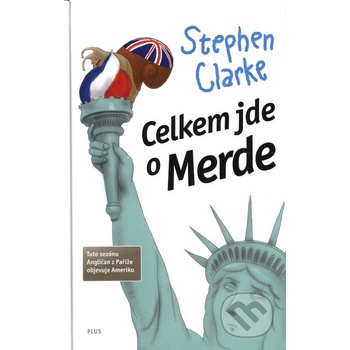 Celkem jde o Merde - Stephen Clarke