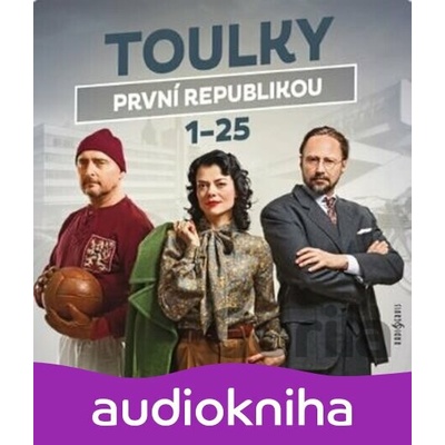 Toulky první republikou 1-25