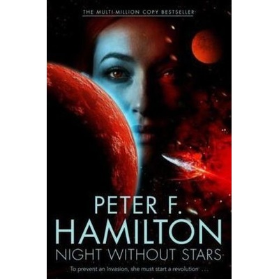 Night Without Stars Chronicle of the FallersPeter F. Hamilton