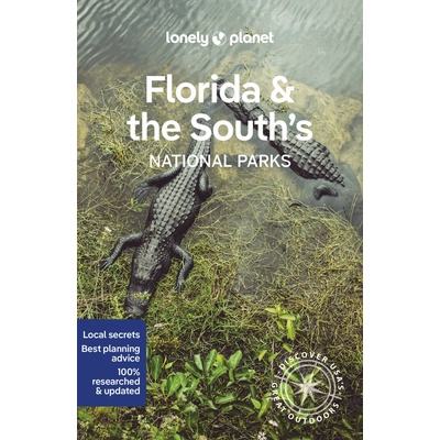 Lonely Planet Florida a the Souths National Parks