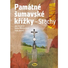 Památné šumavské křížky - Stachy