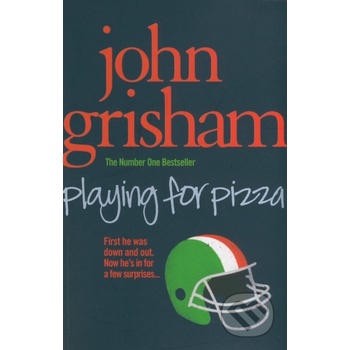 Playing for Pizza - John Grisham