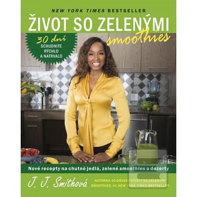 Život so zelenými smoothies