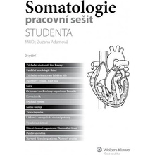 Somatologie pracovní sešit studenta - Zuzana Adamová