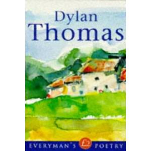 Dylan Thomas: Everyman Poetry | Walford Davis (1997)
