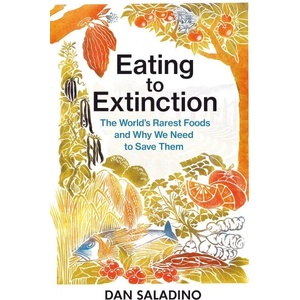 Eating to Extinction (ISBN: 9781787331242)