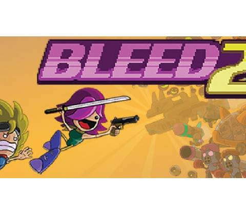 Bleed 2