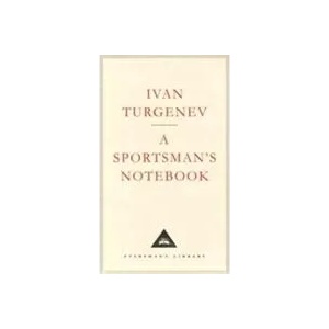 Sportsman's Notebook | Ivan Turgenev (ISBN: 9781857150544)