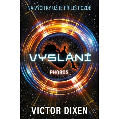 Phobos 1 - Vyslání - Victor Dixen