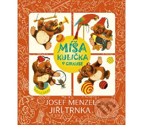 Míša Kulička v cirkuse