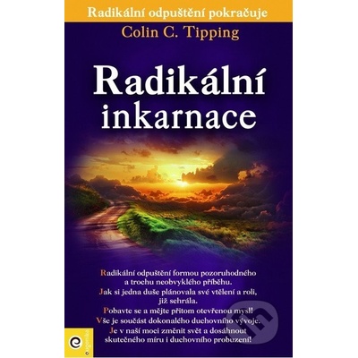 Radikální inkarnace - Tipping Colin C.