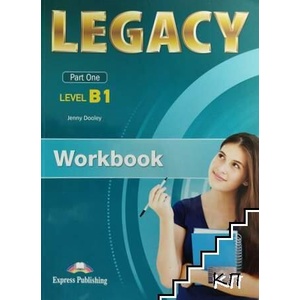 Legacy B1. Part 1. Workbook (ISBN: 9781471573224)