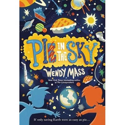 Pi in the Sky - Wendy Mass