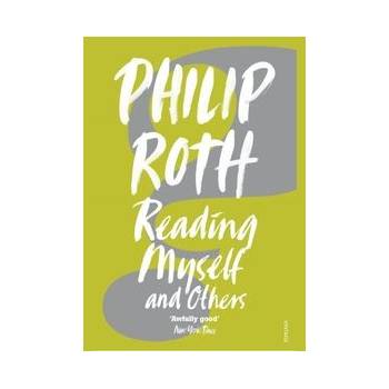 Reading Myself and Others Roth Philip