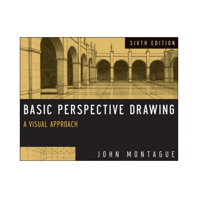 Basic Perspective Drawing - A Visual Approach, 6th Edition