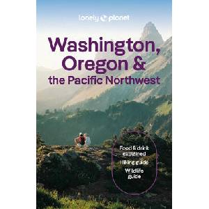 Lonely Planet Washington, Oregon & the Pacific Northwest (ISBN: 9781838699796)