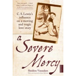 Severe Mercy | Sheldon Vanauken (2011)