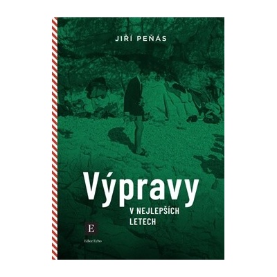 Výpravy v nejlepších letech