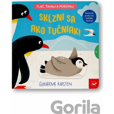 Skĺzni sa ako tučniak!
