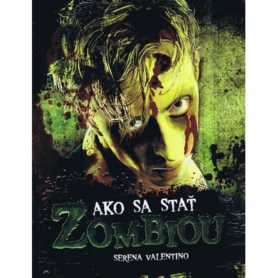 Ako sa stať zombiou