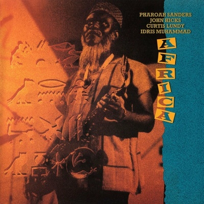 Pharoah Sanders & John Hicks & Curtis Lundy & Idris Muhammad - Africa (Limited Edition) (180 g) 2 LP
