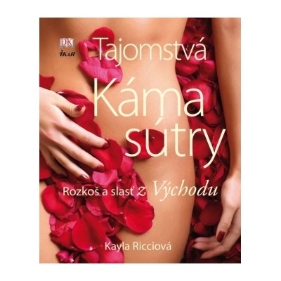 Tajomstvo kámasútry - Kayla Ricci