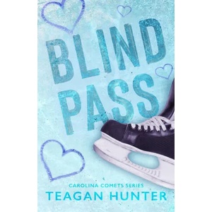 Blind Pass (Special Edition) | Teagan Hunter (ISBN: 9781737548171)