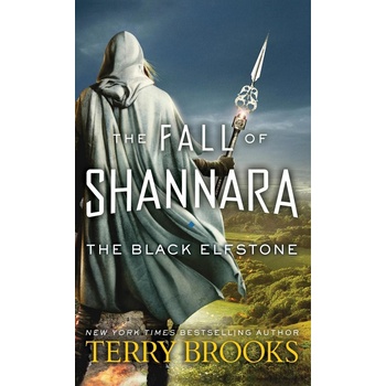 The Fall of Shannara 01. The Black Elfstone
