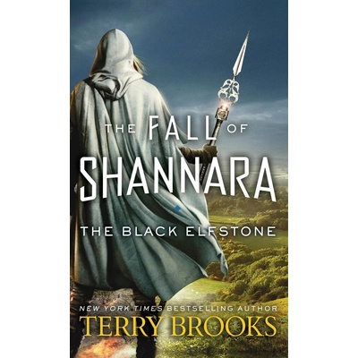 The Fall of Shannara 01. The Black Elfstone