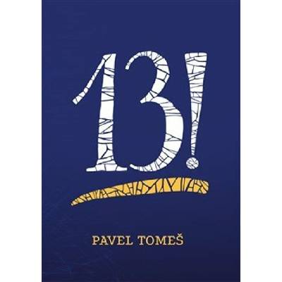 13! - Pavel Tomeš