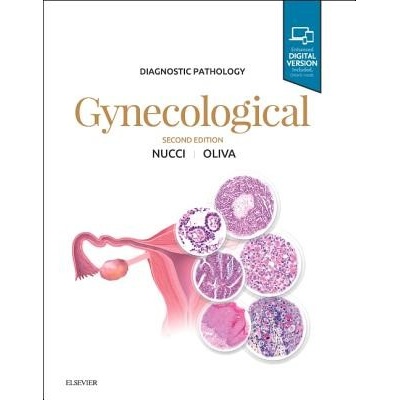 Diagnostic Pathology: Gynecological - Marisa R. Nucci, Esther Oliva